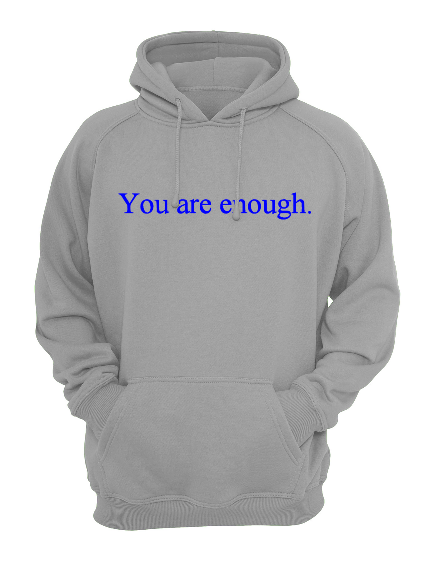 You are enough Mental Health Awareness Slogan Unisex Casual Hoody Hoodie Sweatshirt Gift Black