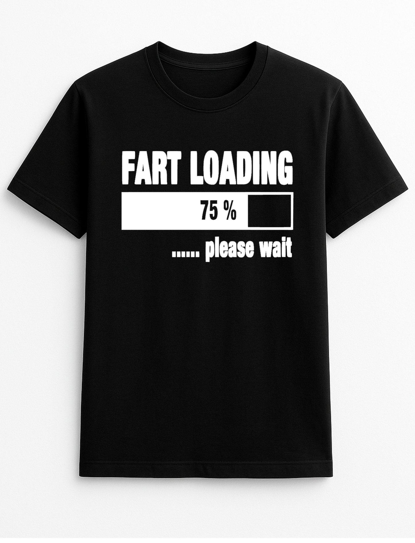 Fart Loading Humorous Funny Slogan Personalised Colours Unisex T-Shirt Gift