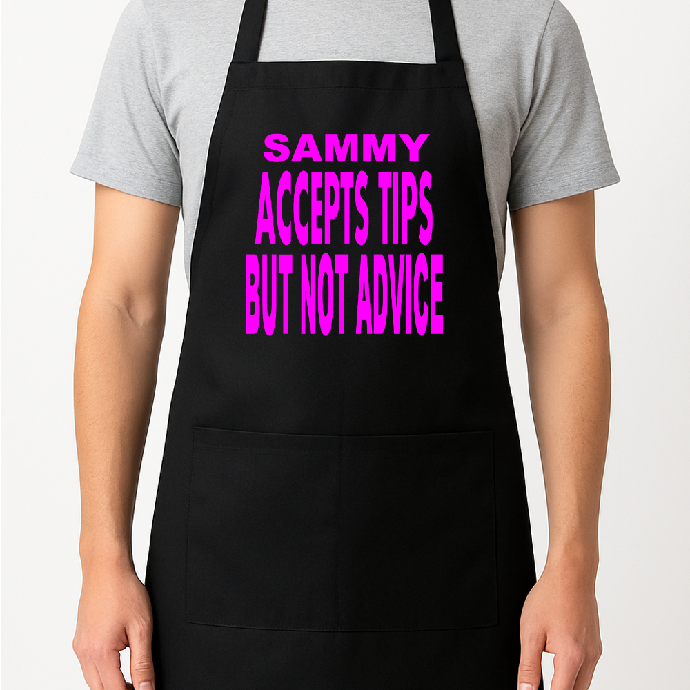 Accepts Tips But Not Advice Personalised Apron Gift Present Barbeque