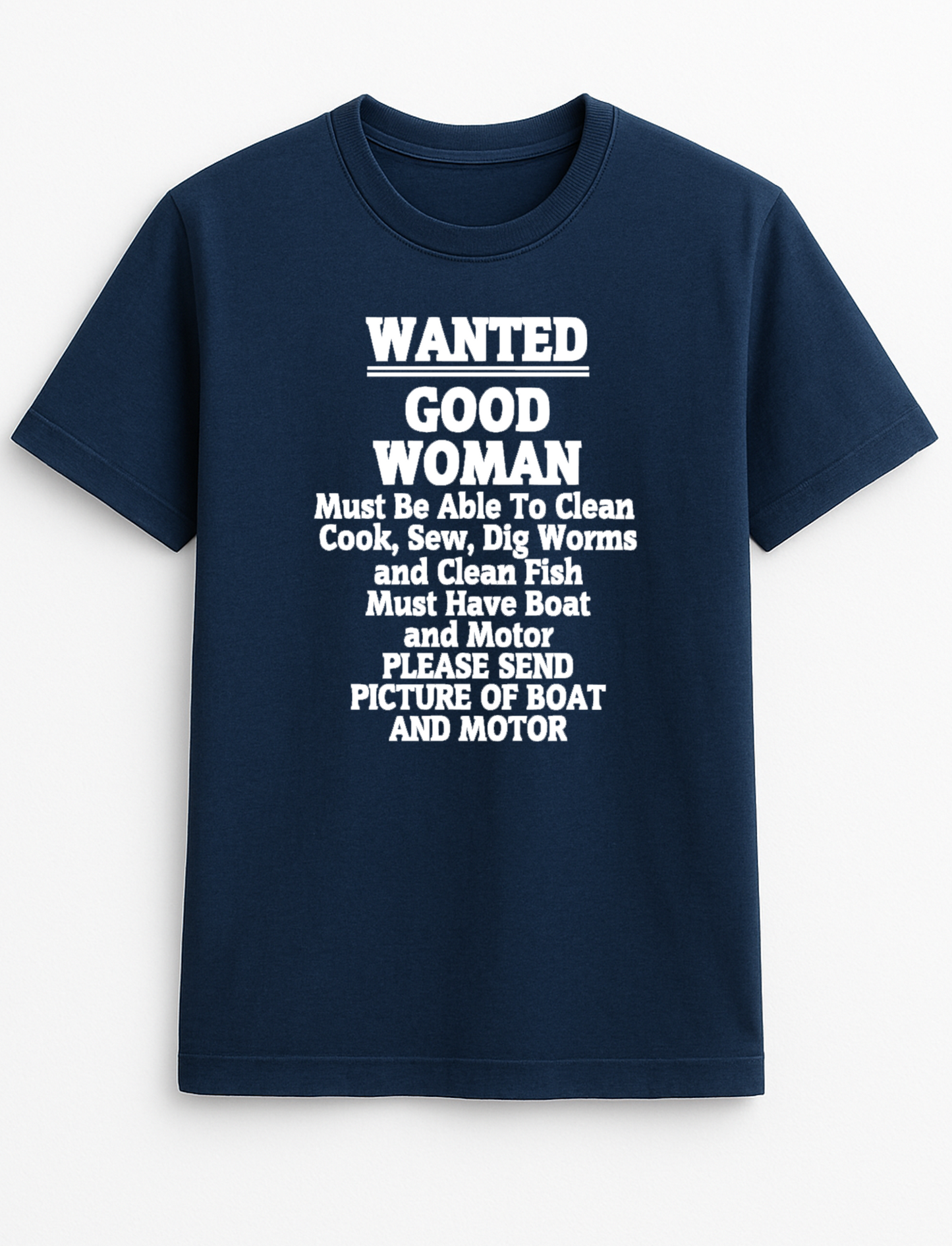 Wanted Good Woman Humorous Funny Personalised Slogan Unisex T-Shirt Gift Black