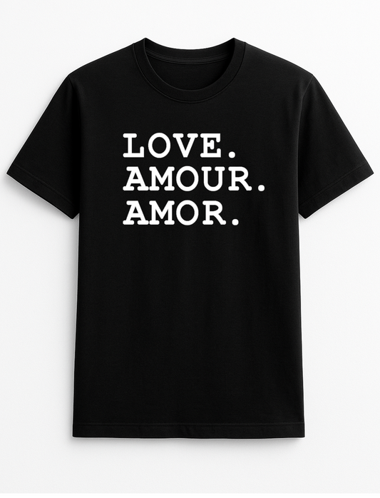 Love Amour Amor Slogan T-Shirt Gift