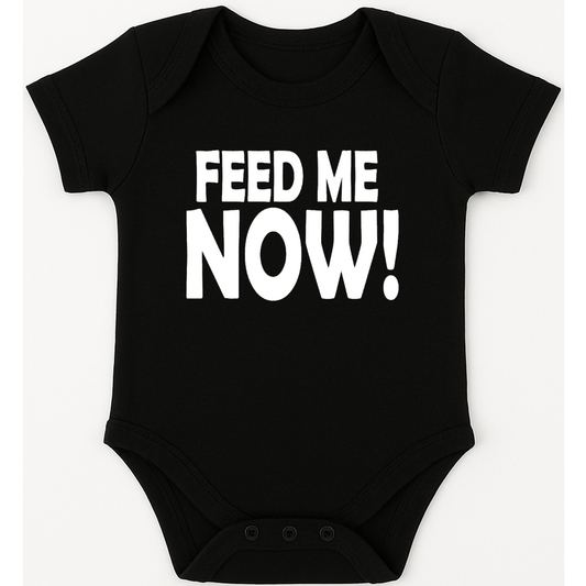 FEED ME NOW! funny, novelty, baby suit, baby grow, christening gift