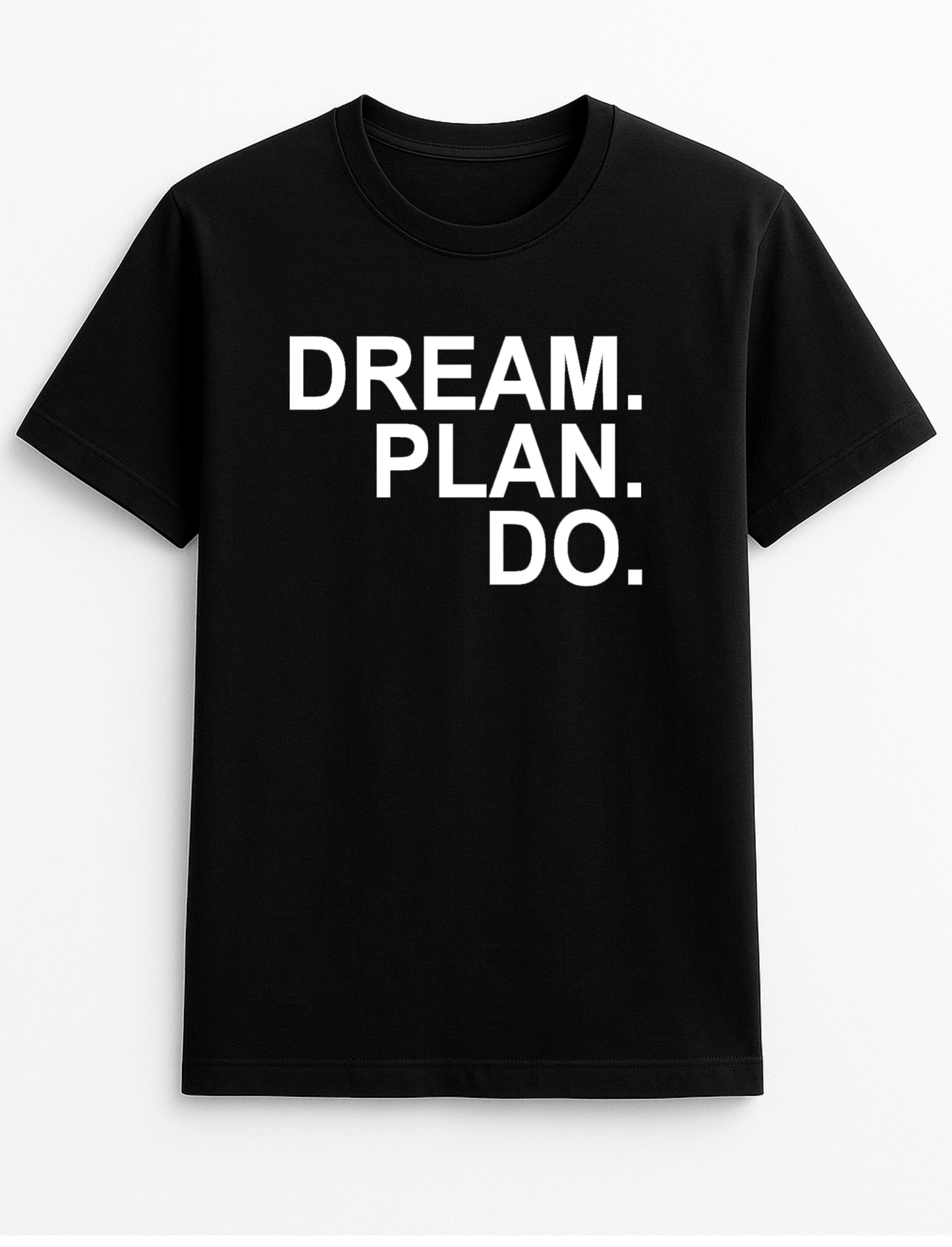 Dream Plan Do T-Shirt Gift