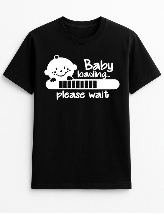 Baby Loading Humorous Funny Personalised Slogan Unisex T-Shirt Gift