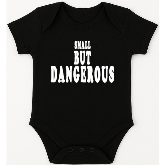 Small But Dangerous funny, novelty, baby suit, baby grow, christening gift