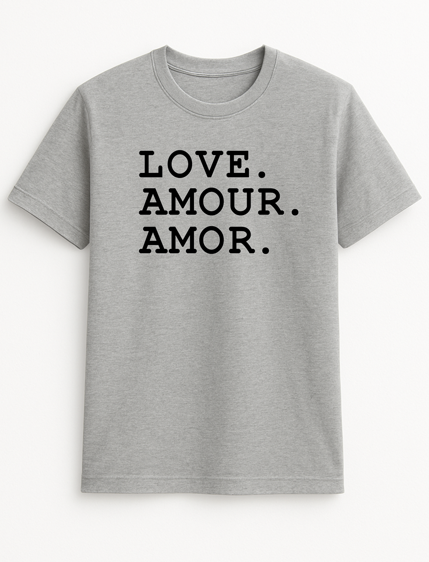Love Amour Amor Slogan T-Shirt Gift