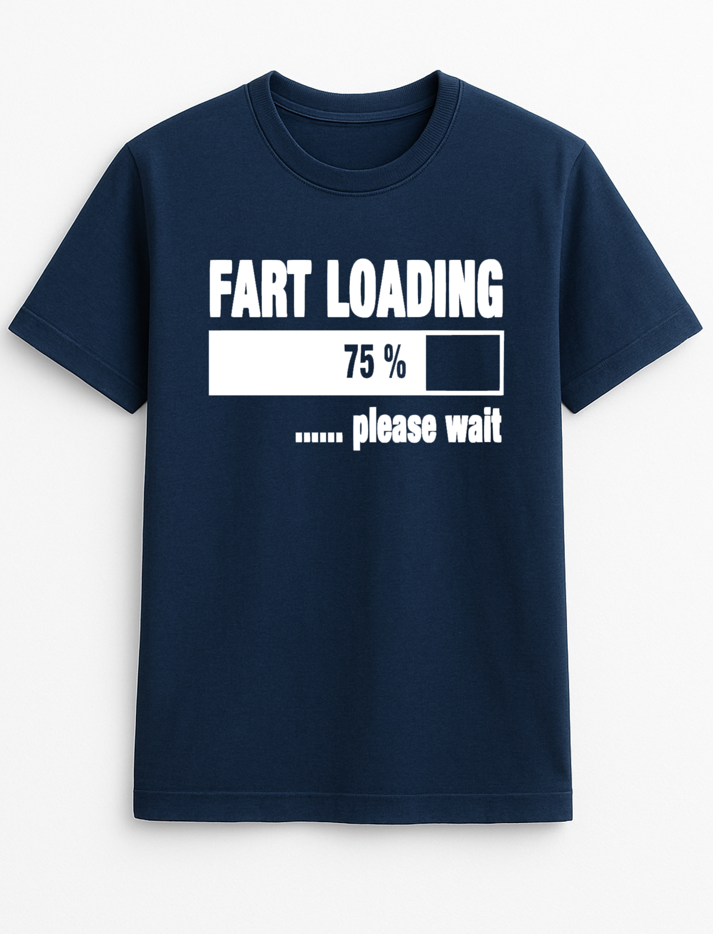 Fart Loading Humorous Funny Slogan Personalised Colours Unisex T-Shirt Gift