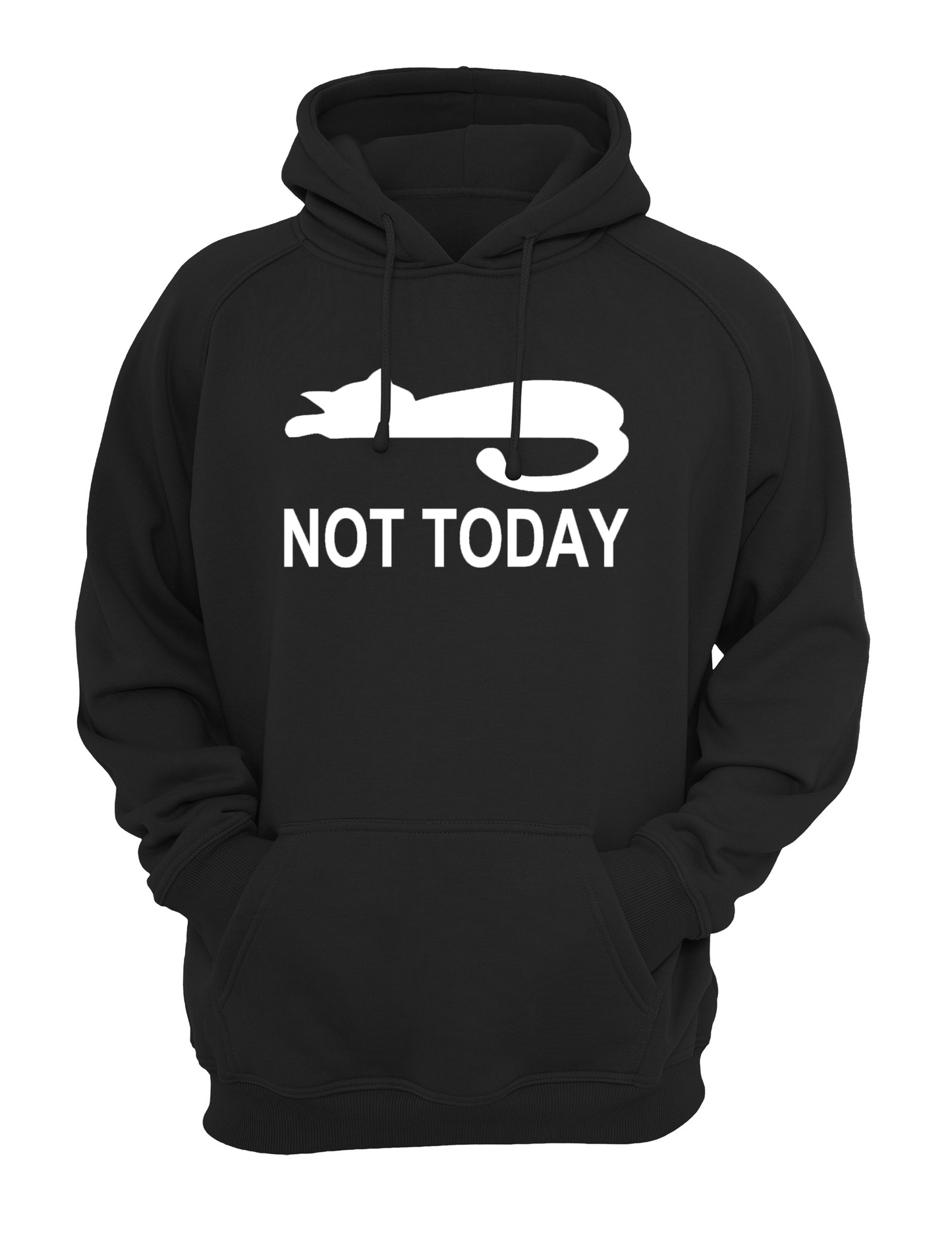 Not Today Slogan Unisex Casual Hoody, Sweatshirt, Sweat Black, Grey
