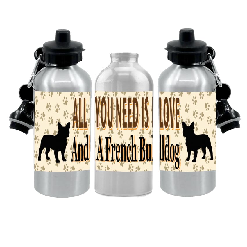 French Bulldog Water Bottle - All You Need Is Love - Silver Aluminium - Two Lids - Unisex Gift