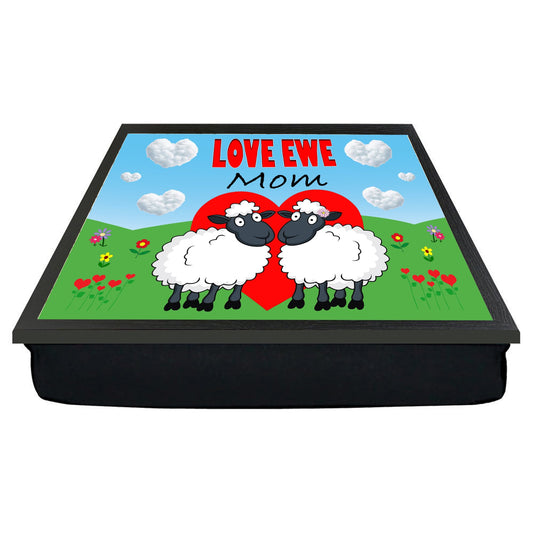Love Ewe Mom Male and Female Cute Sheep Cushioned Lap Tray Gift Present