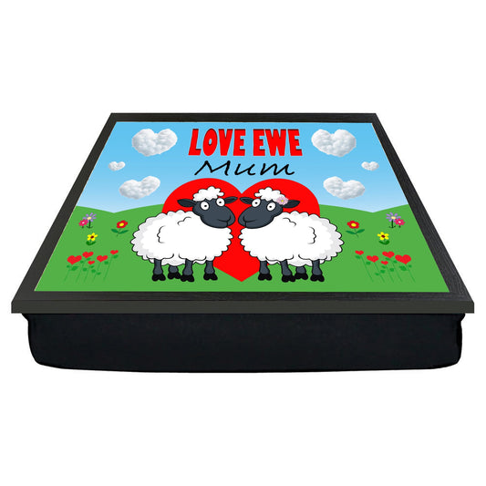 Love Ewe Mum Male and Female Cute Sheep Cushioned Lap Tray Gift Present