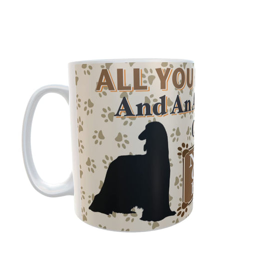 All You Need is Love and an Afghan Hound Dog Personalised Mug Gift
