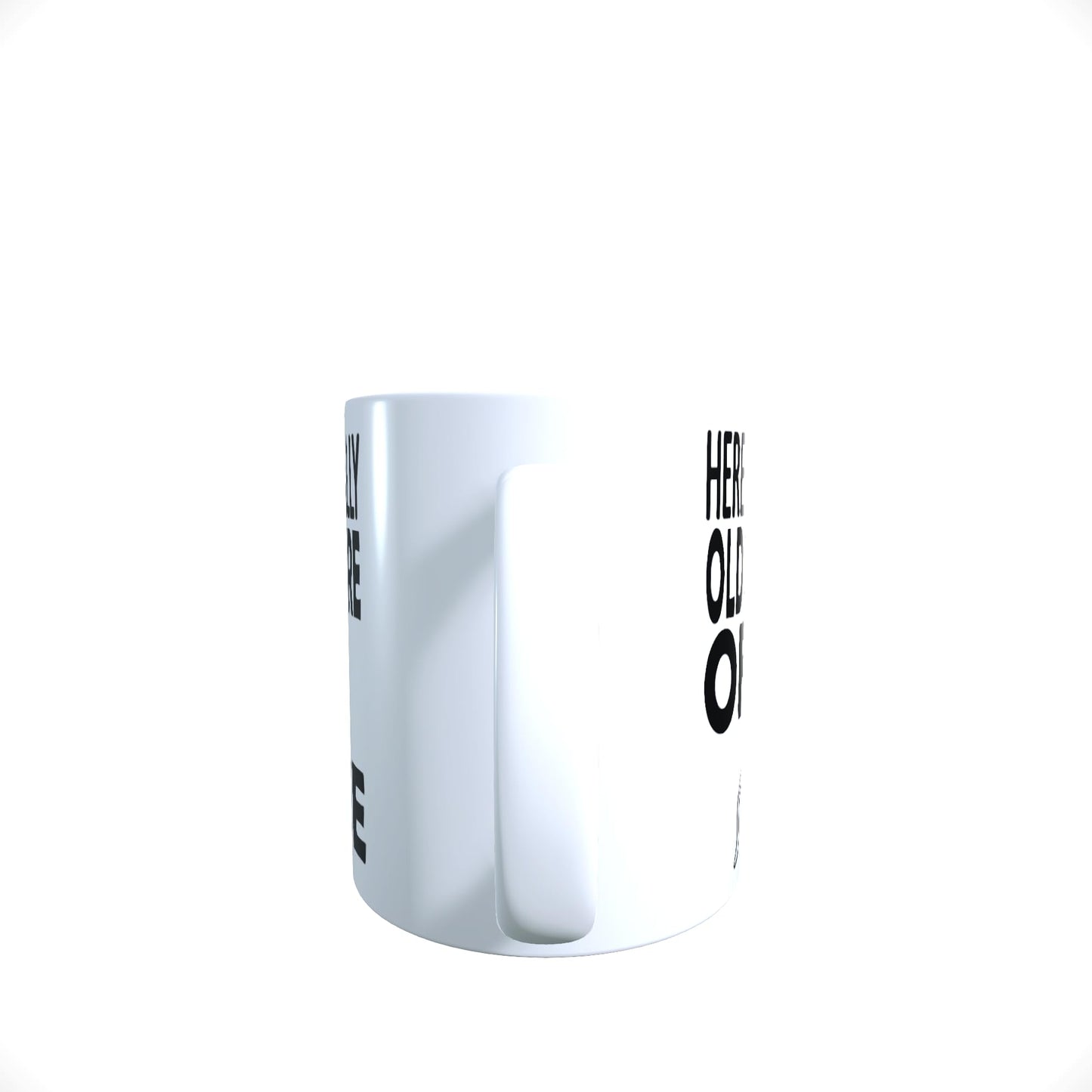 Here's A Really Old Picture of Me Funny Slogan Mug Gift