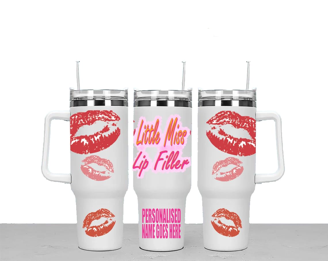 Little Miss Lip Filler Personalised Large Unisex 40oz Stainless Steel Travel Cup Tumbler Gift with Carry Handle, Lid and Straw