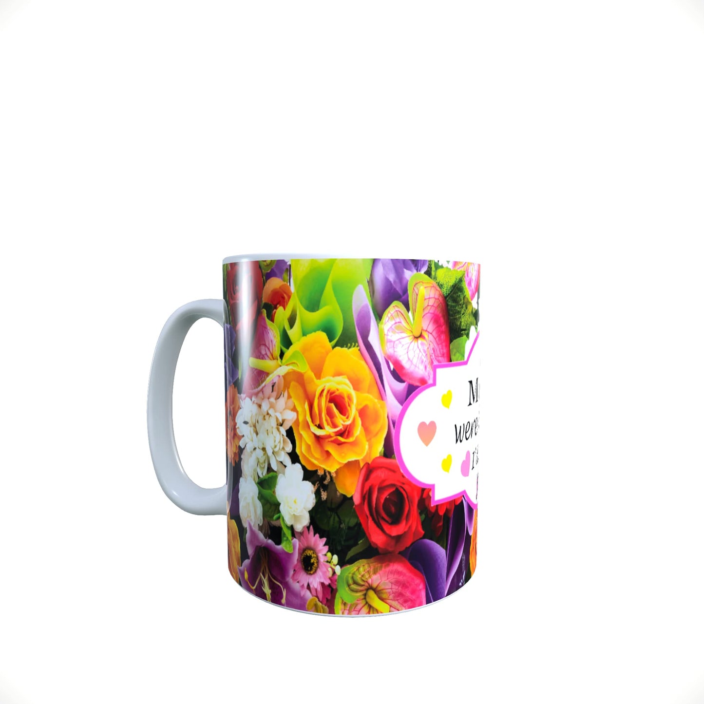 If You were A Flower I’d Pick You Pink Hearts Floral Bouquet Family & Friends Mug Gift