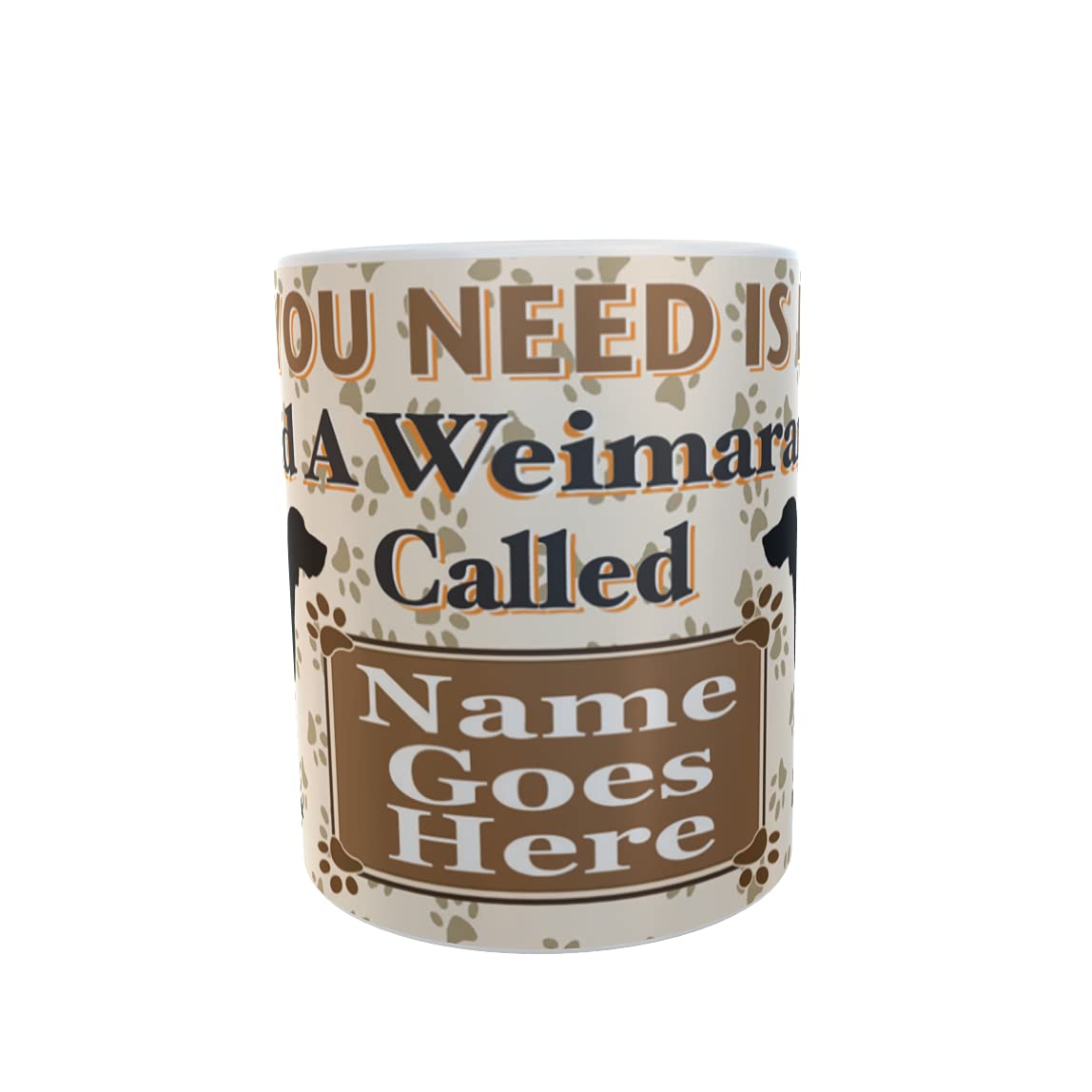 All You Need is Love and a Weimaraner Dog Personalised Mug Gift
